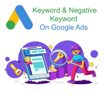 نحوه اضافه کردن کلمات کلیدی/ کلمات کلیدی منفی و کاربردشان